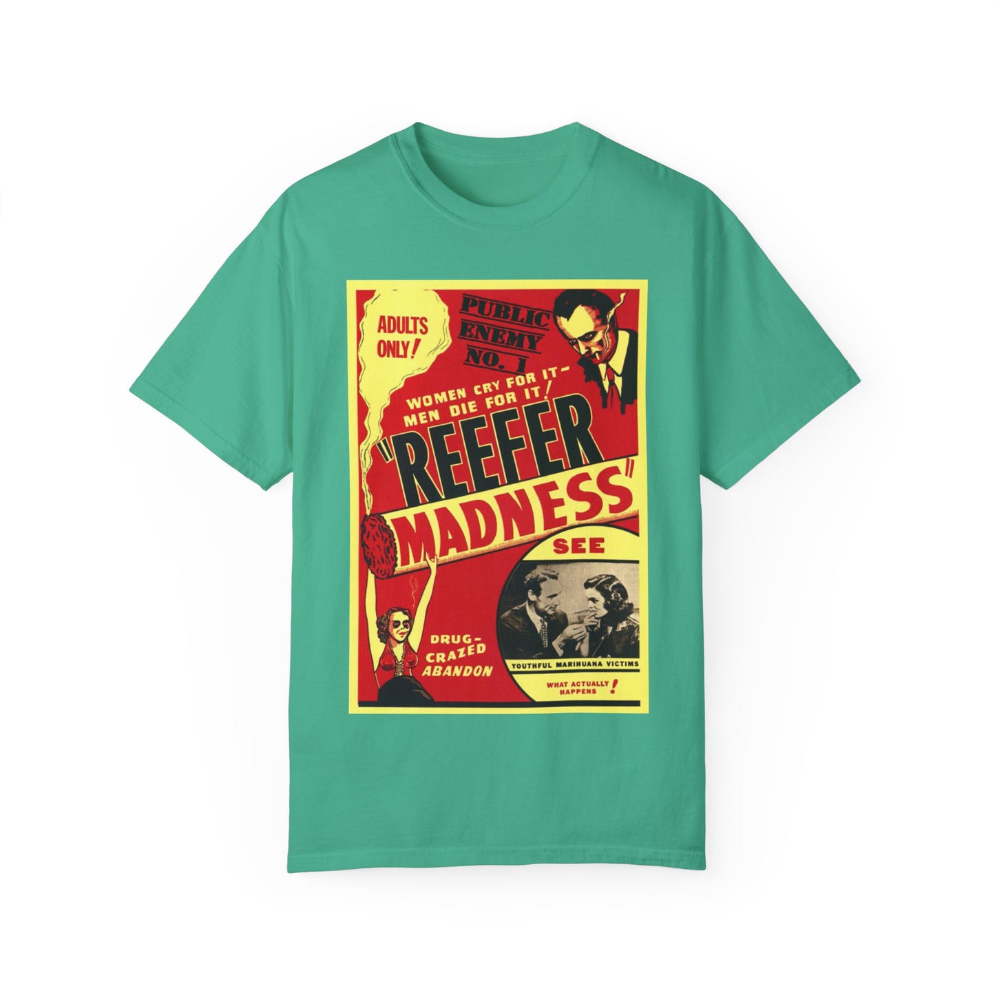 Reefer Madness Ultra Soft Unisex Garment-Dyed T-shirt